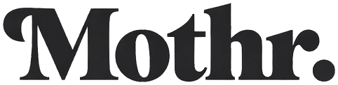 Mothr.